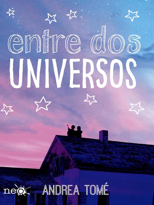 Detalles del título Entre dos universos de Andrea Tomé - Lista de espera